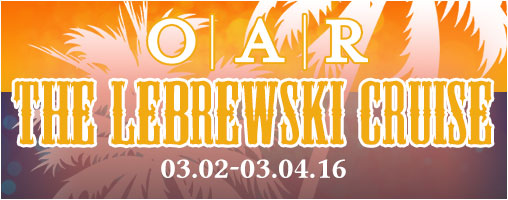 03/02 - 03/04/16 The Lebrewski Cruise